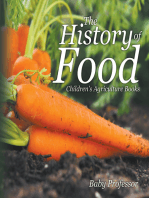 The History of Food - Children's Agriculture Books