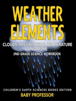 Weather Elements (Clouds, Precipitation, Temperature and More): 2nd Grade Science Workbook | Children's Earth Sciences Books Edition