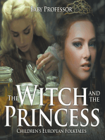 The Witch and the Princess | Children's European Folktales