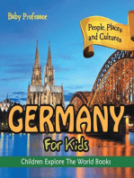 Germany For Kids: People, Places and Cultures - Children Explore The World Books