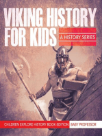 Viking History For Kids: A History Series - Children Explore History Book Edition