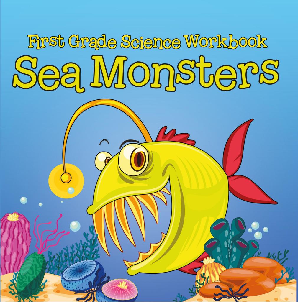 Read First Grade Science Workbook: Sea Monsters Online by Baby