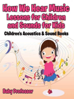 How We Hear Music - Lessons for Children and Sounds for Kids - Children's Acoustics & Sound Books