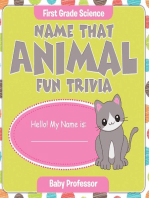 First Grade Science: Name That Animal Fun Trivia