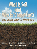 What Is Soil and Why is It Important?: 2nd Grade Science Workbook | Children's Earth Sciences Books Edition