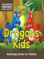 Dragons for Kids: Mythology Books for Children | Children's Fantasy Books Edition