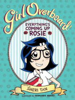 Girl Overboard!: Everything’s Coming Up Rosie: Girl Overboard, #2