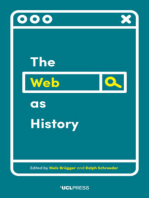 The Web as History: Using Web Archives to Understand the Past and the Present