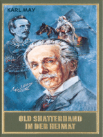 Old Shatterhand in der Heimat: ...und andere Erzählungen aus seiner Werkstatt, Band 79 der Gesammelten Werke