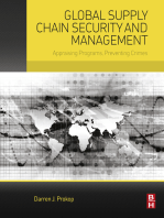 Global Supply Chain Security and Management: Appraising Programs, Preventing Crimes