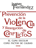 Prevención de la violencia y resolución de conflictos: El clima escolar como factor de calidad