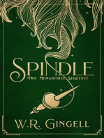 Spindle: Two Monarchies Sequence, #1