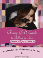 Clumsy Girl's Guide to Falling in Love: Friendship Heirlooms Series, #1