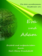 Eva und Adam: Ihre drei wundersamen Existenzen