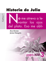 Odio el Rosa 3: Historia de Julia