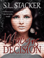 Macyn's Decision