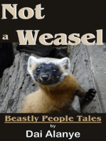 Not a Weasel (Beastly People Tales)