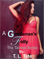 A Gentleman's Folly: The Tainted Series