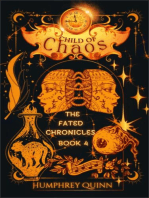 Child of Chaos: The Fated Chronicles Contemporary Fantasy Adventure, #4