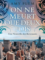 On Ne Meurt Que Deux Fois: Revenants, #5