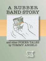 A Rubber Band Story and Other Poker Tales