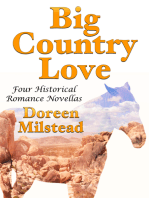 Big Country Love: Four Historical Romance Novellas