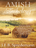 AMISH Anthology (Four Complete Amish Stories in One Volume)