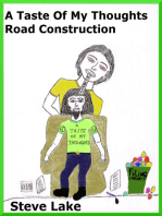 A Taste Of My Thoughts Road Construction
