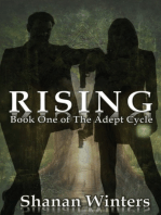 Rising: Book One of the Adept Cycle