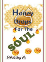 Honey Drops For The Soul