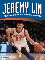 Jeremy Lin: From the End of the Bench to Stardom