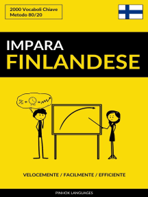 Impara il Finlandese: Velocemente / Facilmente / Efficiente: 2000 Vocaboli Chiave