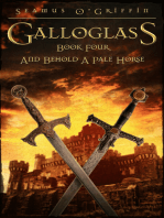 Galloglass Book Four: And Behold A Pale Horse