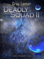 Deadly Squad II: Logan Ryvenbark's Saga, #4