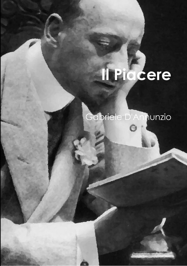 Il Piacere by Gabriele D'annunzio - Book - Read Online