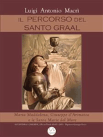 Il Percorso del Santo Graal: Maria Maddalena, Giuseppe d’Arimatea  e le Sante Marie del Mare