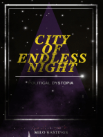 CITY OF ENDLESS NIGHT (Political Dystopia): Foreseeing the Rise of Nazi Fascism
