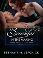 A Scandal In The Making: Tales From Seldon Park, #11