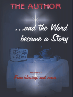 ... and the Word became a Story: From blessings and curses