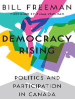 Democracy Rising: Politics and Participation in Canada