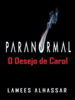 Paranormal: O Desejo De Carol