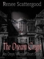 The Dream Crypt (An Onyx Warrior Short Story)