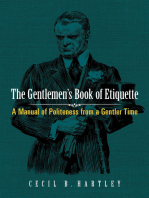 The Gentlemen's Book of Etiquette: A Manual of Politeness from a Gentler Time
