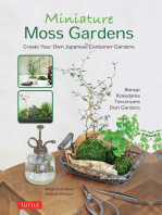 Miniature Moss Gardens: Create Your Own Japanese Container Gardens (Bonsai, Kokedama, Terrariums & Dish Gardens)