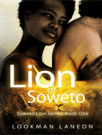 Lion of Soweto: Soweto Lion Series, #1