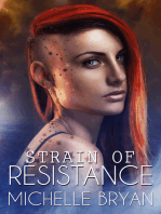 Strain of Resistance (Bixby Series book 1)