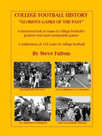 College Football History "Glorious Games of the Past"