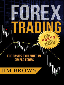 Forex Trading The Basics Explained In Simple Terms By Jim Brown Read Online - 