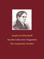 Aus dem Leben eines Taugenichts / Das Marmorbild / Das Schloß Dürande: Drei romantische Novellen