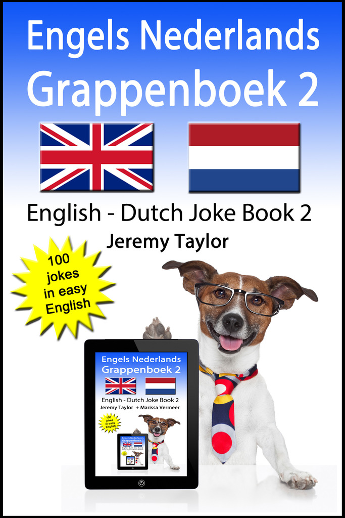 Engels Nederlands Grappenboek 2 English Dutch Joke Book 2 By Jeremy